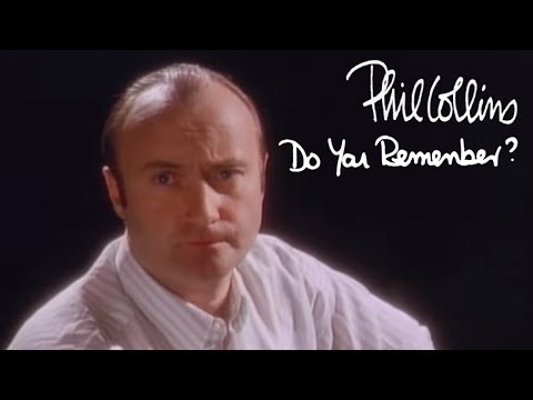 Phil Collins – Do You Remember?