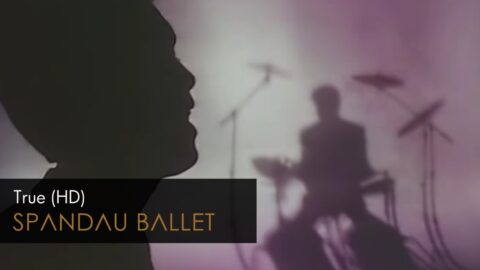 Spandau Ballet – True