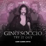 Gino Soccio – Try it out REMIX