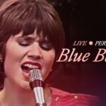 Linda Ronstadt – Blue Bayou
